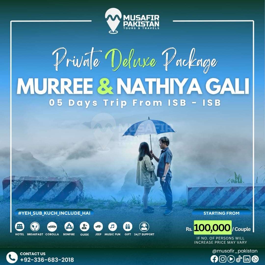 05 Days Private Deluxe Package for Murree | Nathia Gali (ISB to ISB)